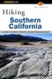 Hiking Southern California libro in lingua di Adkison Ron