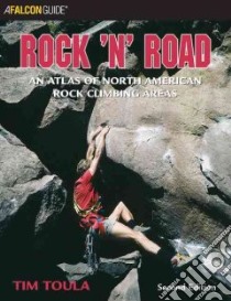 Rock 'N' Road libro in lingua di Toula Tim