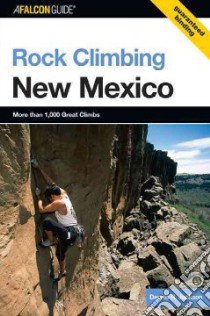 Rock Climbing New Mexico libro in lingua di Jackson Dennis R.