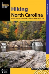 Hiking North Carolina libro in lingua di Johnson Randy