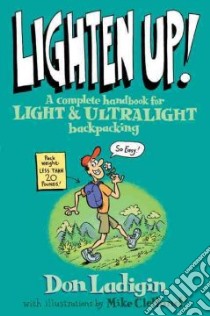 Lighten Up! libro in lingua di Ladigin Don, Clelland Mike (ILT)