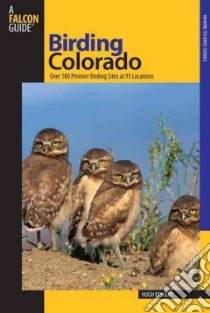 Birding Colorado libro in lingua di Kingery Hugh E.