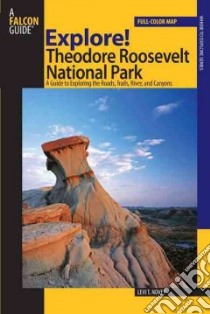 Explore! Theodore Roosevelt National Park libro in lingua di Novey Levi T.