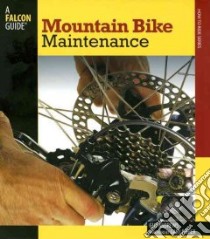 Mountain Bike Maintenance libro in lingua di Andrews Guy, Fisher Gary (FRW)