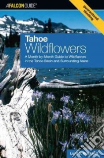 Tahoe Wildflowers libro in lingua di Blackwell Laird R.