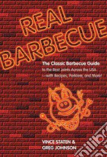 Real Barbecue libro in lingua di Staten Vince, Johnson Greg