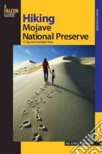 Hiking Mojave National Preserve libro in lingua di Cunningham Bill, Cunningham Polly
