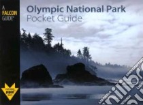 Olympic National Park Pocket Guide libro in lingua di Novey Levi