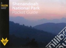 Shenandoah National Park Pocket Guide libro in lingua di Gildart Bert, Gildart Jane