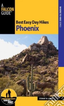 Falcon Guide Best Easy Day Hikes Phoenix libro in lingua di Green Stewart M.