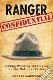 Ranger Confidential libro in lingua di Lankford Andrea