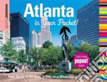 Insiders' Guide Atlanta in Your Pocket libro in lingua di Schemmel William