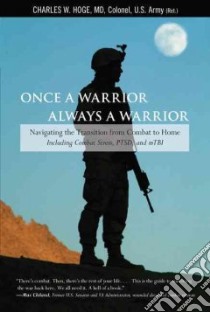 Once a Warrior, Always a Warrior libro in lingua di Hoge Charles W.