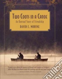 Two Coots in a Canoe libro in lingua di Morine David E.