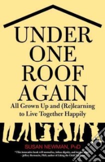 Under One Roof Again libro in lingua di Newman Susan
