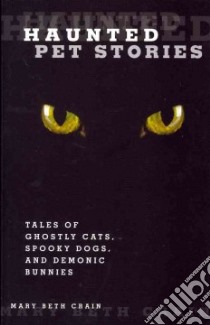 Haunted Pet Stories libro in lingua di Crain Mary Beth (RTL)
