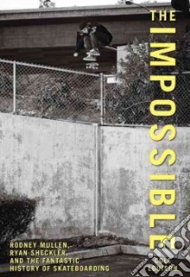 The Impossible libro in lingua di Louison Cole