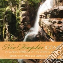 New Hampshire Icons libro in lingua di Smith-mayo Jennifer, Mayo Matthew P.