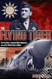 The Flying Tiger libro in lingua di Samson Jack