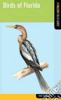 Birds of Florida libro in lingua di Telander Todd
