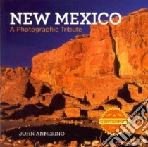 New Mexico libro in lingua di Annerino John (PHT)