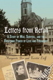 Letters from Berlin libro in lingua di Dos Margarete, Lieff Kerstin