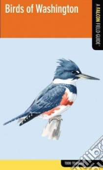 Birds of Washington libro in lingua di Telander Todd
