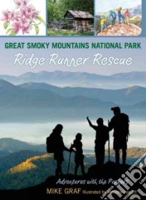 Great Smoky Mountains National Park libro in lingua di Graf Mike, Leggitt Marjorie (ILT)