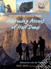 Yosemite National Park libro in lingua di Graf Mike, Leggitt Marjorie (ILT)