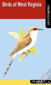 Birds of West Virginia libro in lingua di Telander Todd