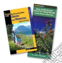 Best Easy Day Hikes, Glacier and Waterton National Parks libro in lingua di Molvar Erik
