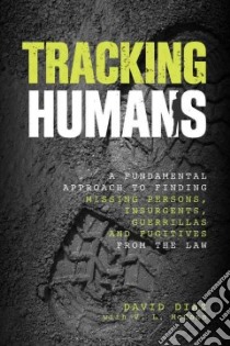 Tracking Humans libro in lingua di Diaz David, McCann V. L.