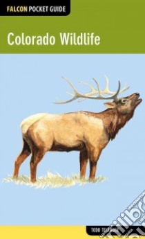 Colorado Wildlife libro in lingua di Telander Todd