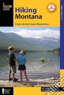 Falcon Guide Hiking Montana libro in lingua di Schneider Bill, Schneider Russ