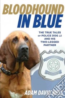 Bloodhound in Blue libro in lingua di Russ Adam David