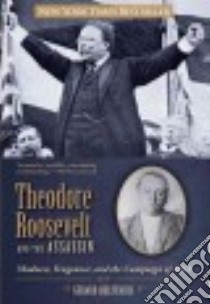 Theodore Roosevelt and the Assassin libro in lingua di Helferich Gerard
