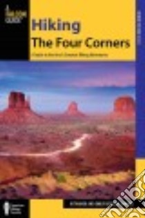 Falcon Guide Hiking the Four Corners libro in lingua di Tanner J. D., Ressler-Tanner Emily