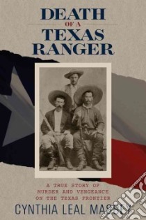 Death of a Texas Ranger libro in lingua di Massey Cynthia Leal