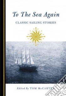 To the Sea Again libro in lingua di McCarthy Tom (EDT)