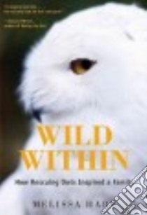 Wild Within libro in lingua di Hart Melissa