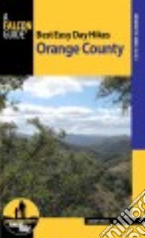 Best Easy Day Hikes Orange County libro in lingua di Vogel Randy