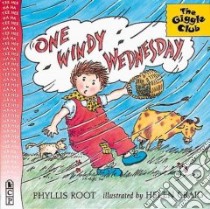 One Windy Wednesday libro in lingua di Root Phyllis, Craig Helen (ILT)