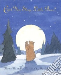 Can't You Sleep, Little Bear? libro in lingua di Waddell Martin, Firth Barbara (ILT)