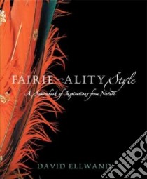 Fairie-ality Style libro in lingua di Ellwand David (PHT)