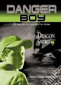 Dragon Sword libro in lingua di Williams Mark London