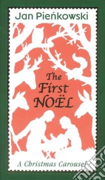 The First Noel libro in lingua di Pienkowski Jan, Pienkowski Jan (ILT)