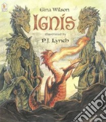 Ignis libro in lingua di Wilson Gina, Lynch P. J. (ILT)