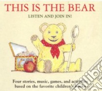 This Is the Bear (CD Audiobook) libro in lingua di Hayes Sarah