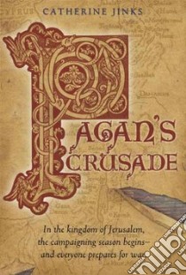 Pagan's Crusade libro in lingua di Jinks Catherine