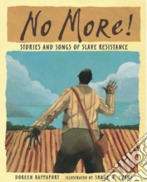 No More! libro in lingua di Rappaport Doreen, Evans Shane W. (ILT)
